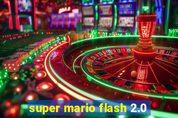 super mario flash 2.0